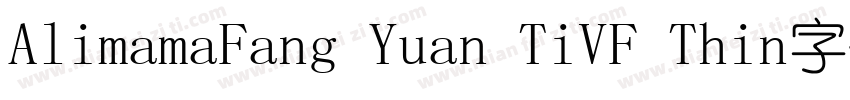 AlimamaFang Yuan TiVF Thin字体字体转换